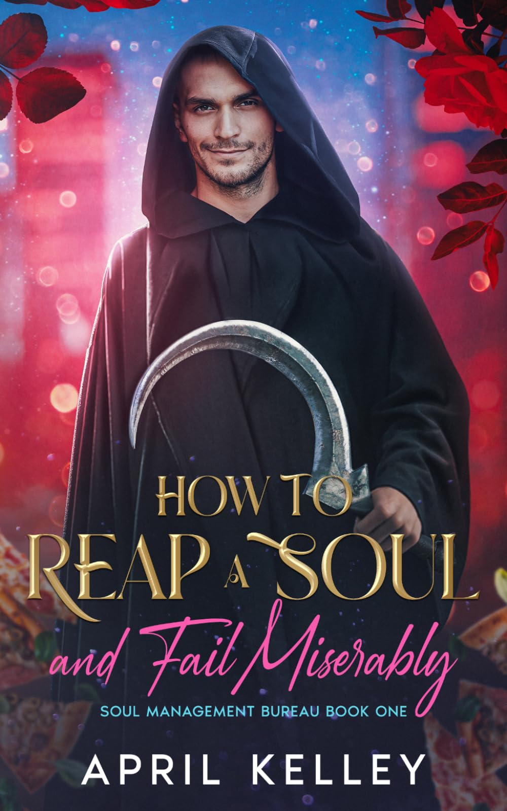 How to Reap a Soul (and Fail Miserably): MM Funny Paranormal Romance (Soul Management Bureau)
