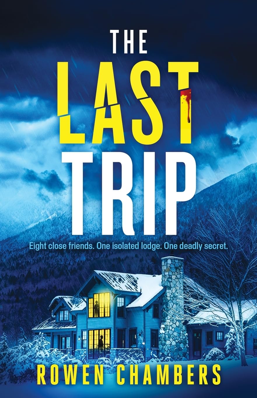 The Last Trip: An absolutely nail-biting psychological thriller with a twist you'll never see coming