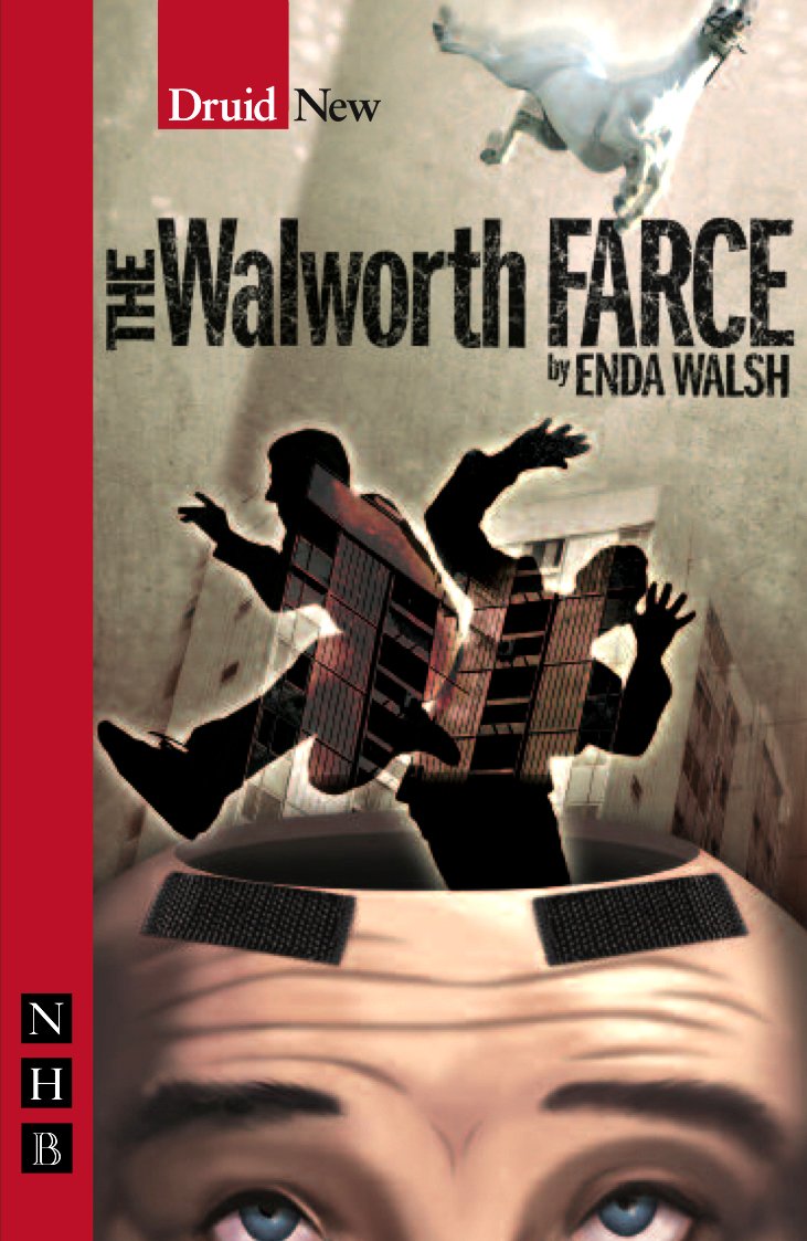 The Walworth Farce [Paperback] Walsh, Enda