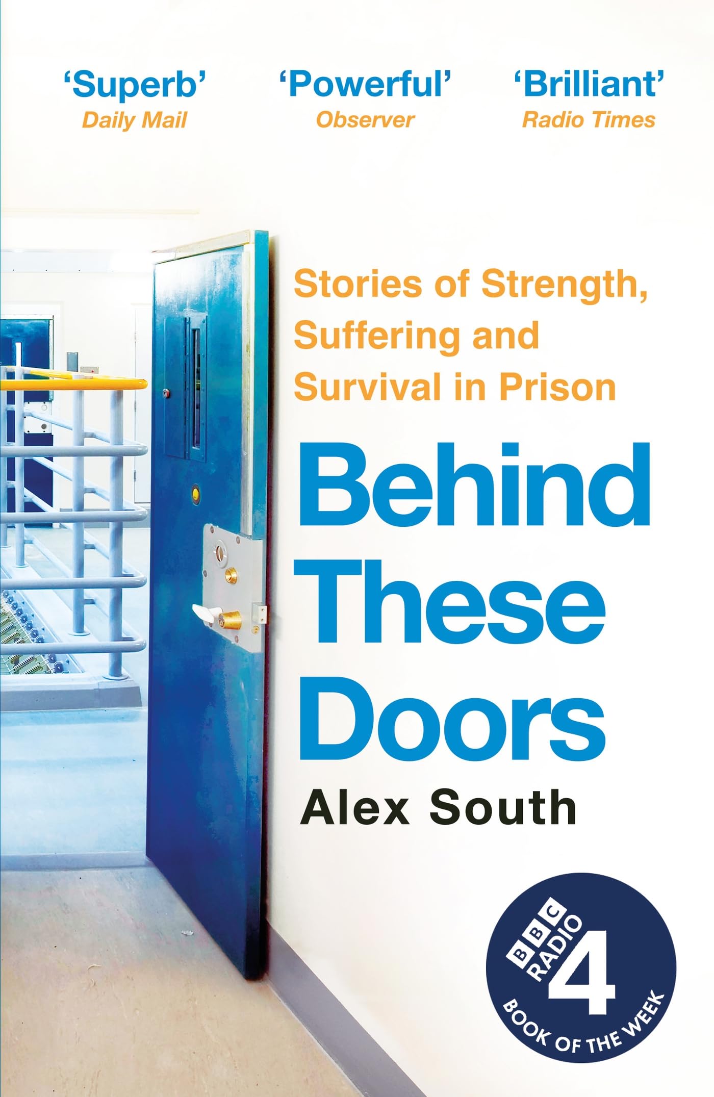 Behind these Doors by Alex South (Paperback Book)