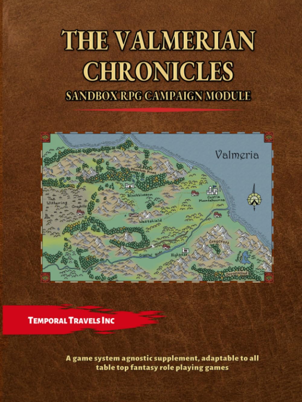 The Valmerian Chronicles: A fantasy RPG sandbox campaign meant for all game systems