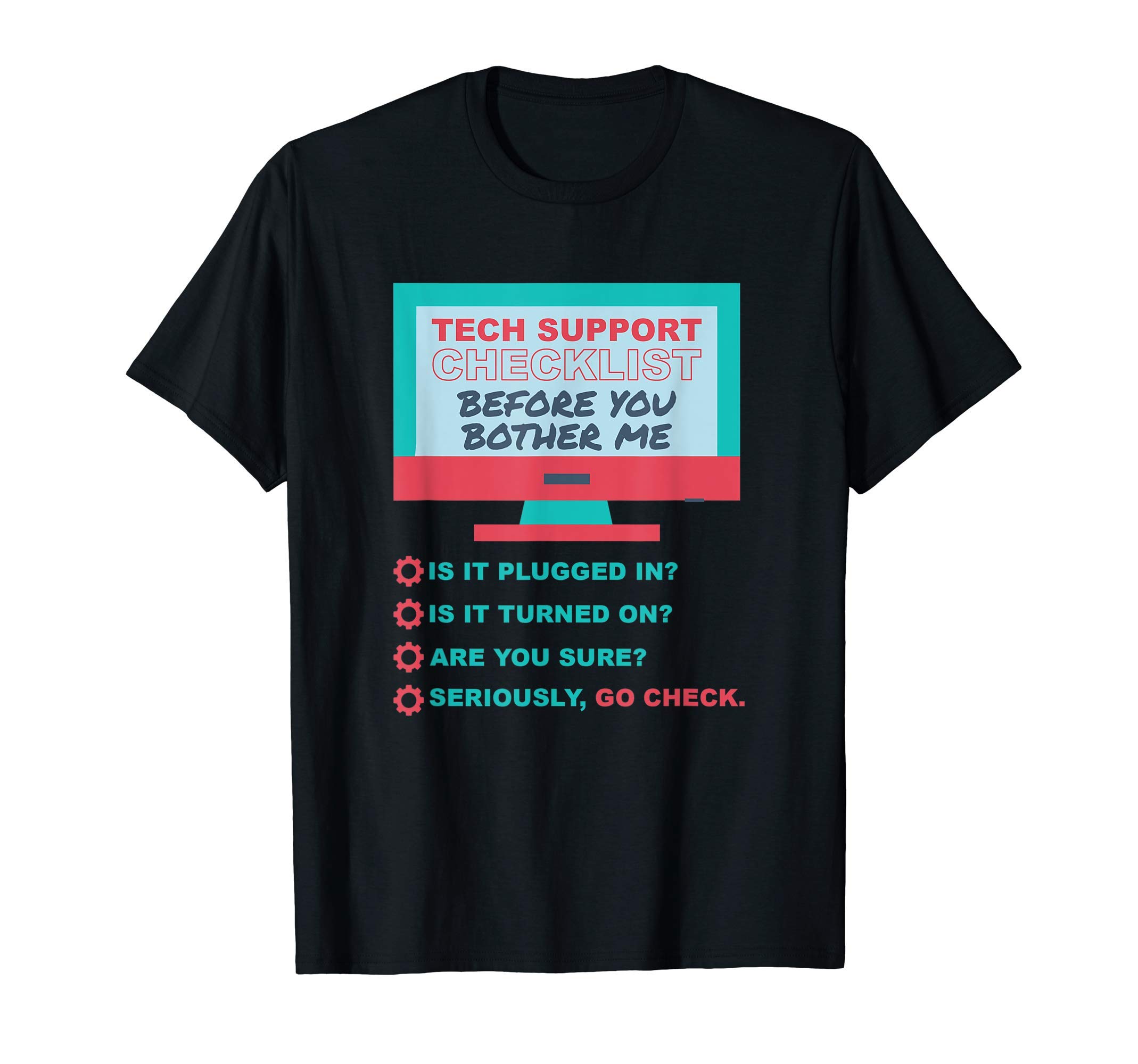 Funny Tech Support Checklist Gift, Tech Support Definition T-Shirt