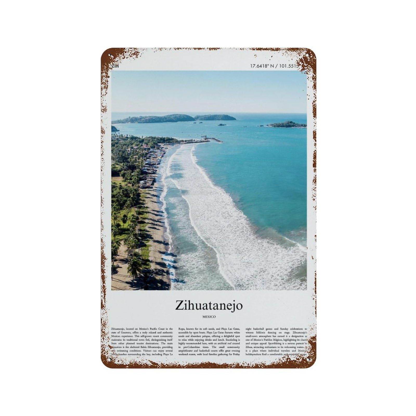 xiaoxiaoshen Zihuatanejo Mexico City Scenery Wall Decor Art Metal Tin Poster Modern Home Decor Art Home Bar Shop Decorations Vintage Sign 30x20cm