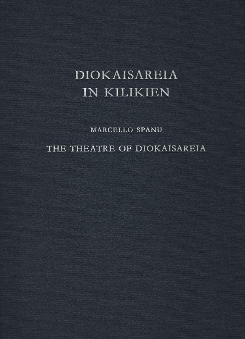 Theatre of Diokaisareia Kilikien édition académique de prestige sur la Cilicie