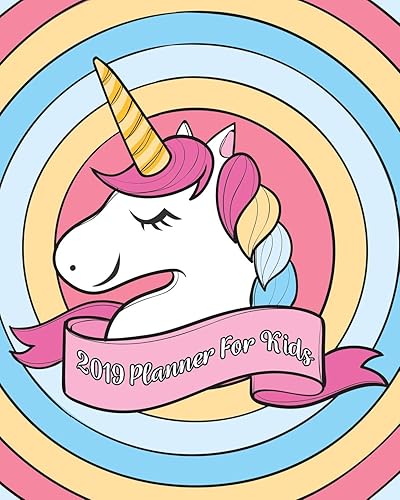 2019 Planner For Kids: 2019 Kids Calendar Planner Daily Weekly And Monthly For Kids : Academic Year Schedule Appointment Organizer And Journal ... 2019 Large Letter | Rainbow Unicorn Design
