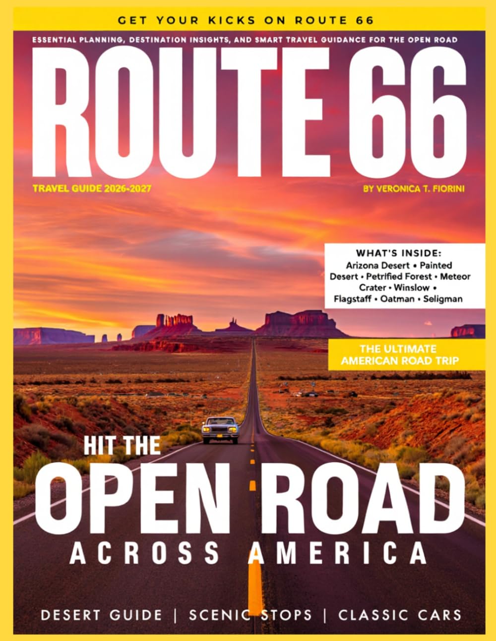 Route 66 Travel Guide 2026-2027: Essential Planning, Destination Insights, and Smart Travel Guidance for the Open Road.