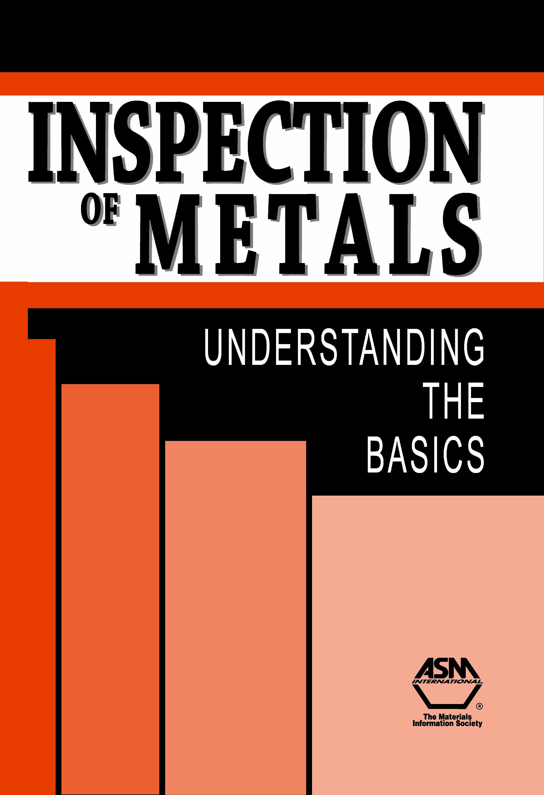 Buy Inspection of Metals: Understanding the Basics — BookShops.in