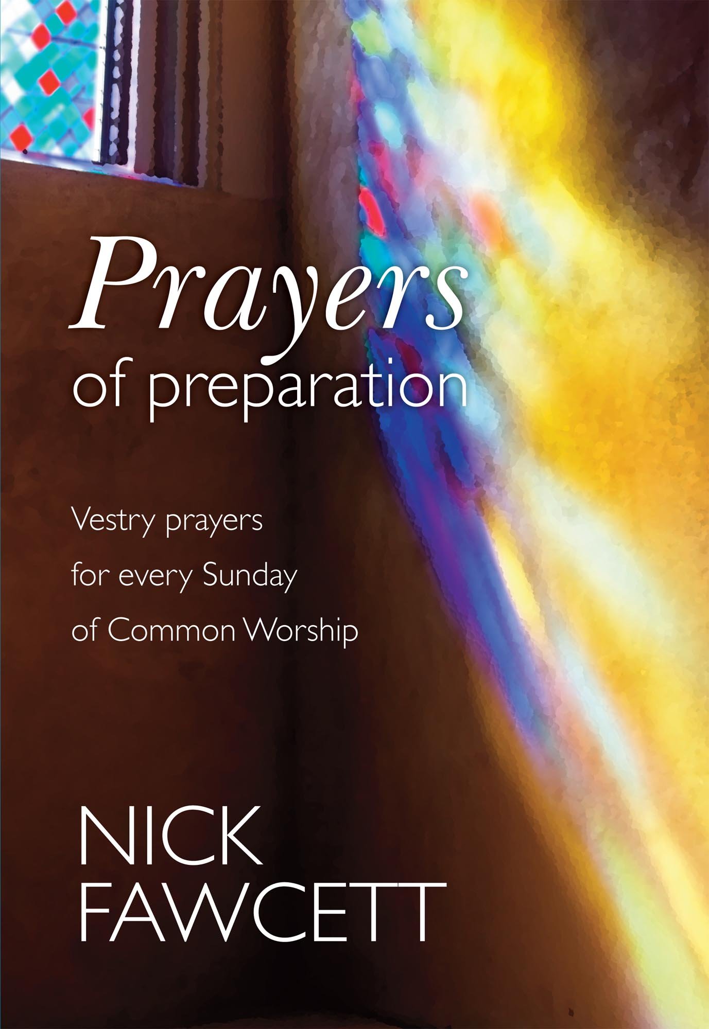 Prayers of Preparation - Vestry Prayers