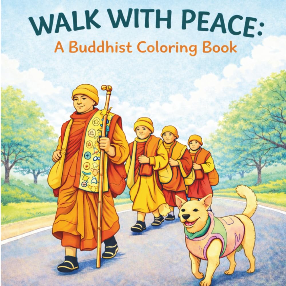 Walk With Peace: A Buddhist Coloring Book