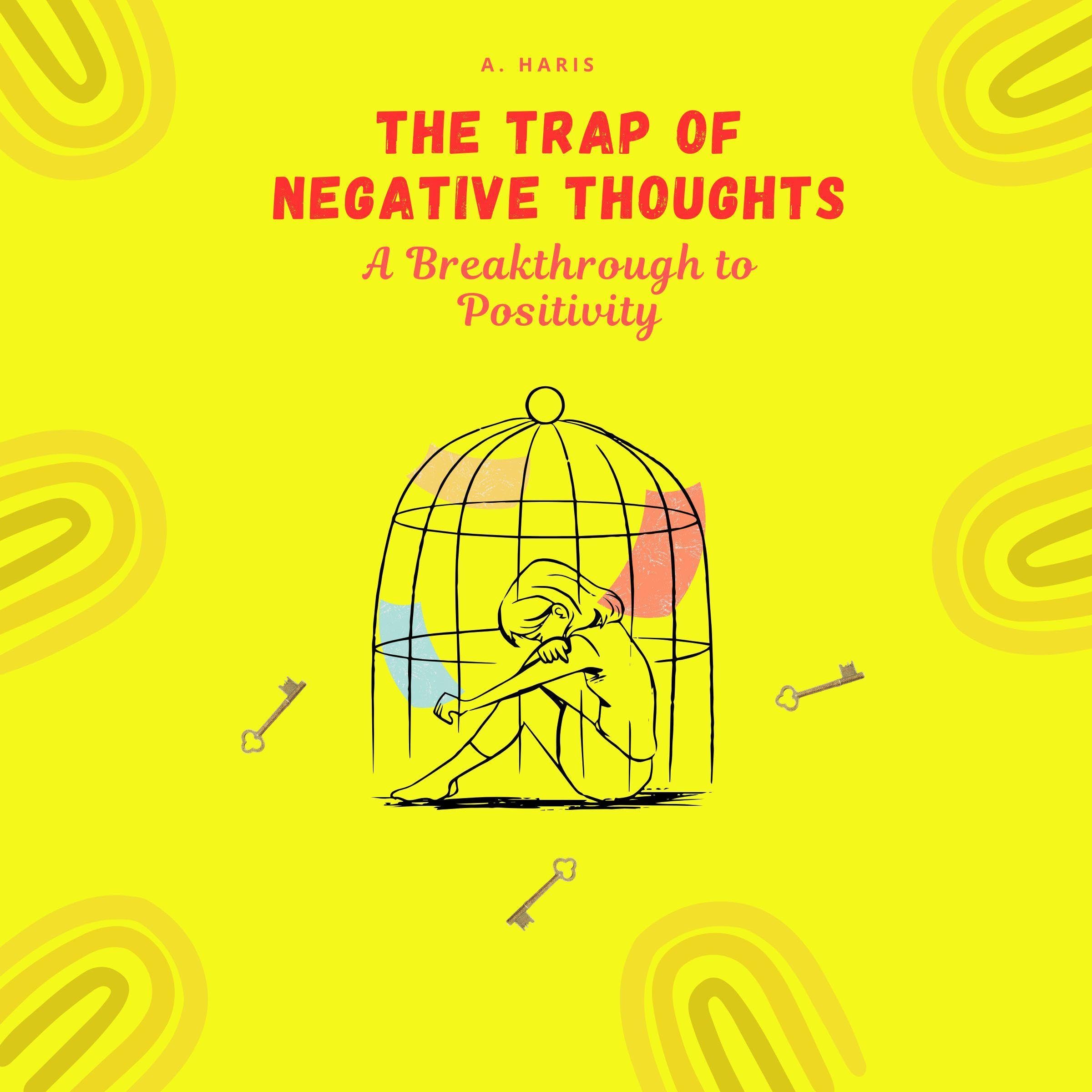 Cover art for The Trap of Negative Thoughts