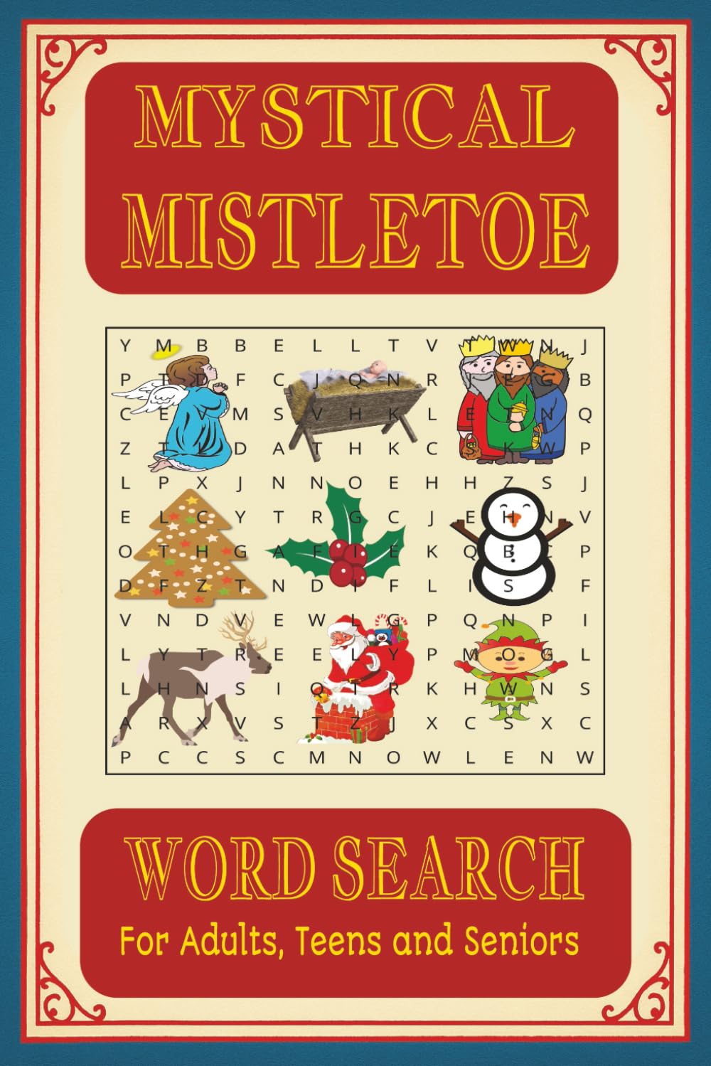MYSTICAL MISTLETOE WORD SEARCH: A Mystical Magical Christmas Word Puzzle Adventure 6x9 inches/55+ Puzzles