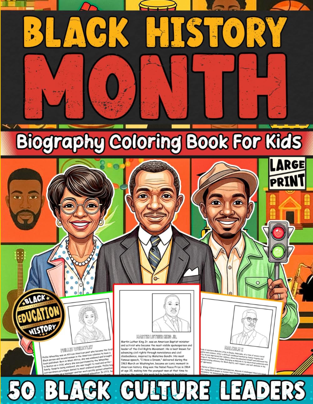 Black History Month Leaders biography coloring book for kids: 50 Famous Black History Heroes biography coloring pages Inspiring African American Leqders