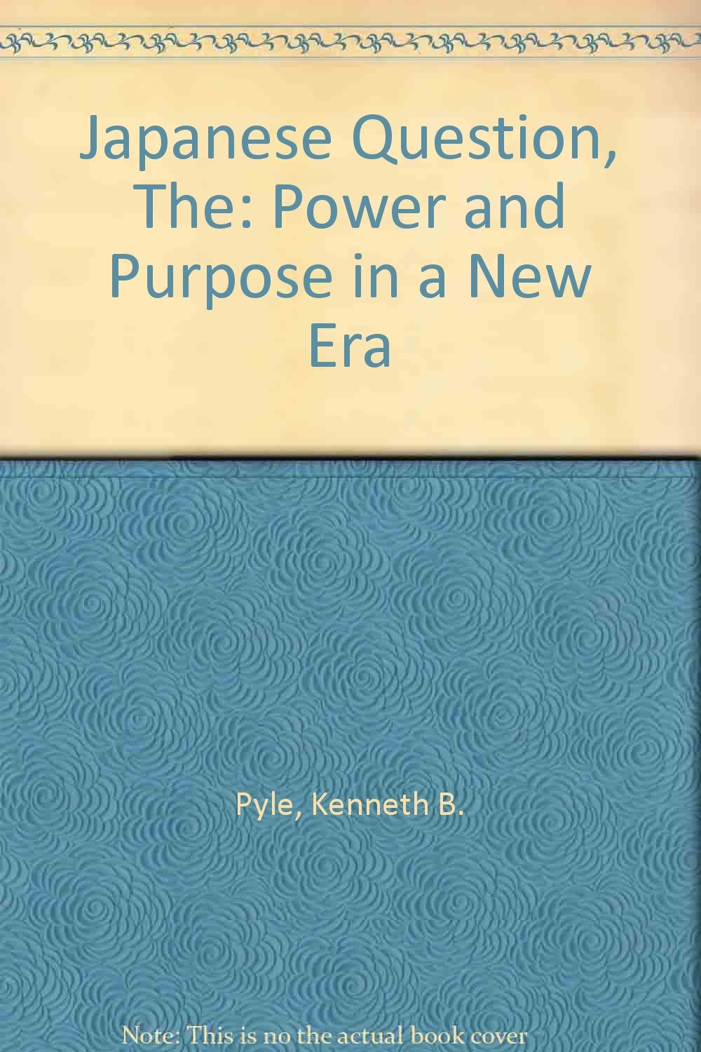 The Japanese Question: Power and Purpose in a New Era