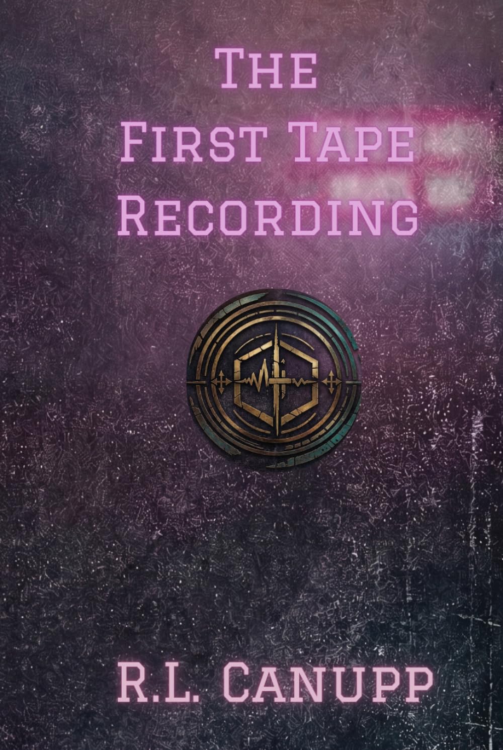 The First Tape Recording: 1985 (The Forever Tapes)