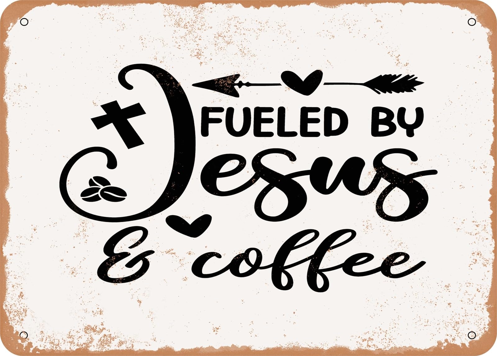 Miaomansenstore Metal Sign - Fueled By Jesus And Coffee - 2 - Vintage Look Sign Home Decor