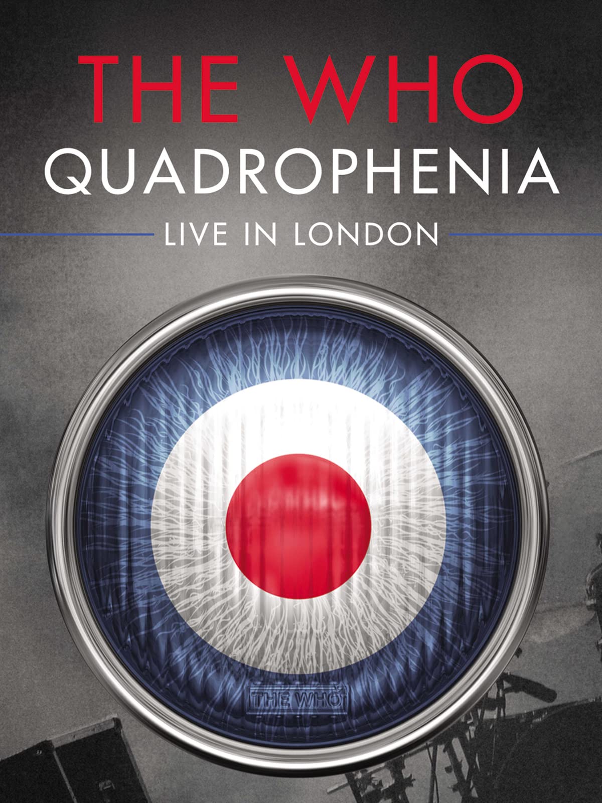The Who - Quadrophenia: Live In London