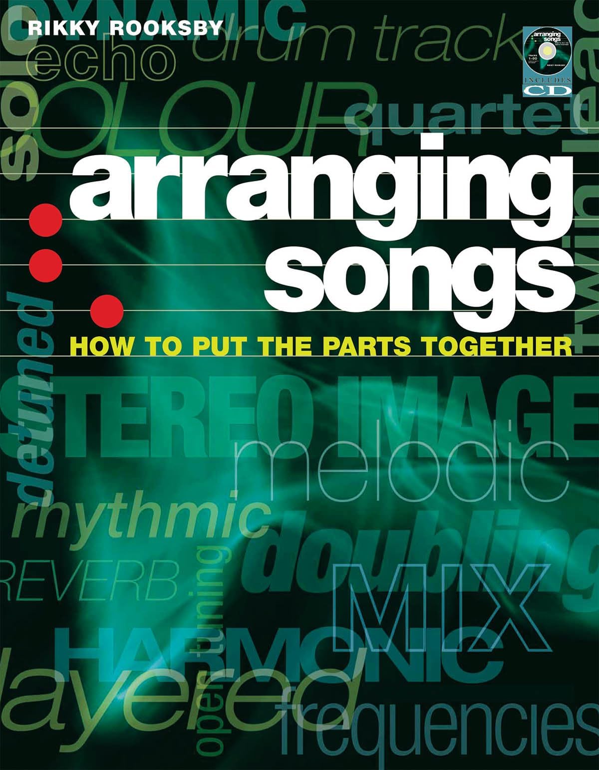 Arranging Songs: How to Put the Parts Together Paperback – Audiobook, January 1, 2008