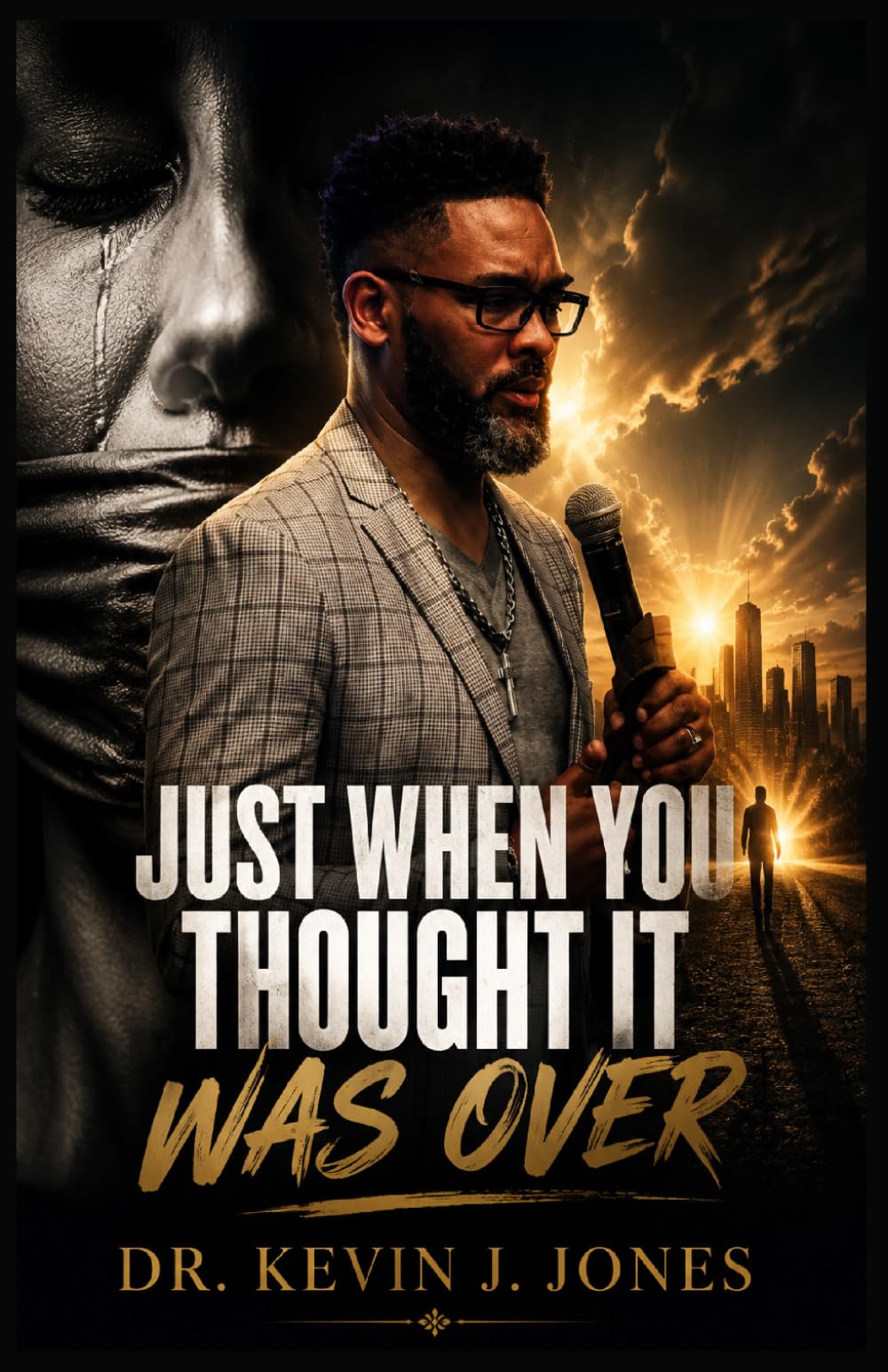 JUST WHEN YOU THOUGHT IT WAS OVER