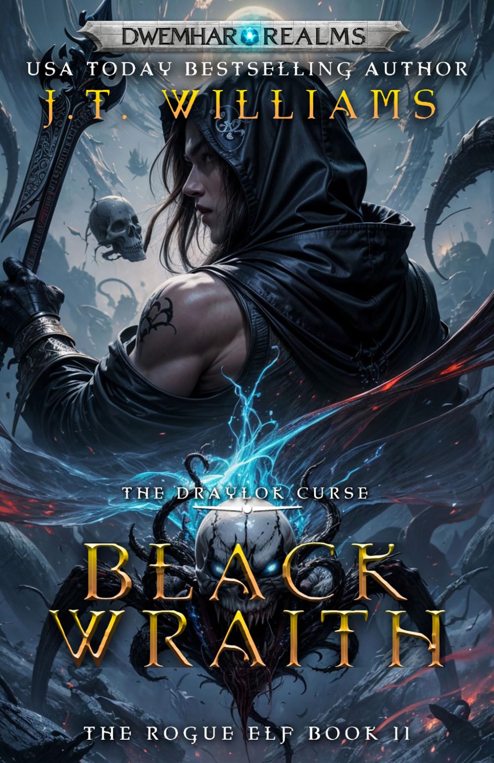 Black Wraith: The Draylok Curse (The Rogue Elf)