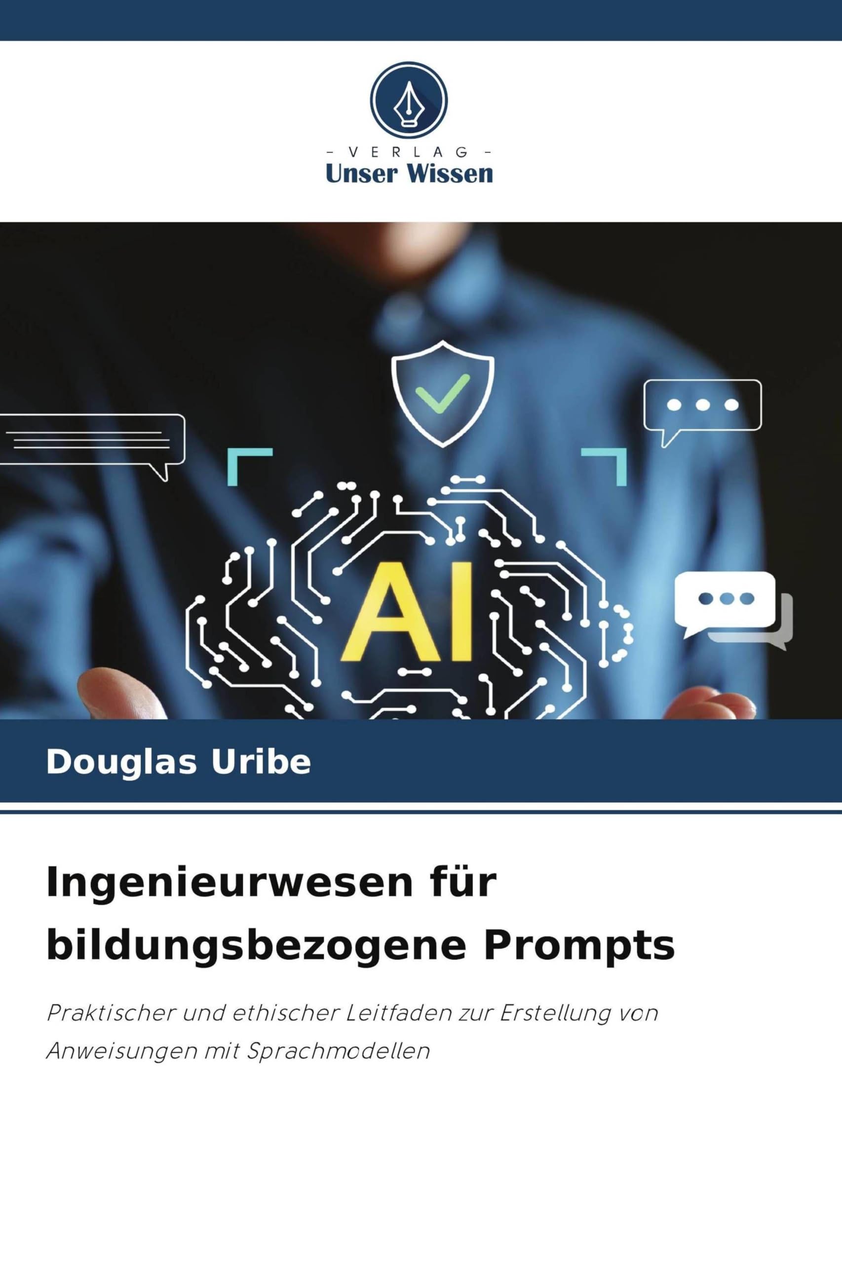 Ingenieurwesen für bildungsbezogene Prompts: Praktischer und ethischer Leitfaden zur Erstellung von Anweisungen mit Sprachmodellen