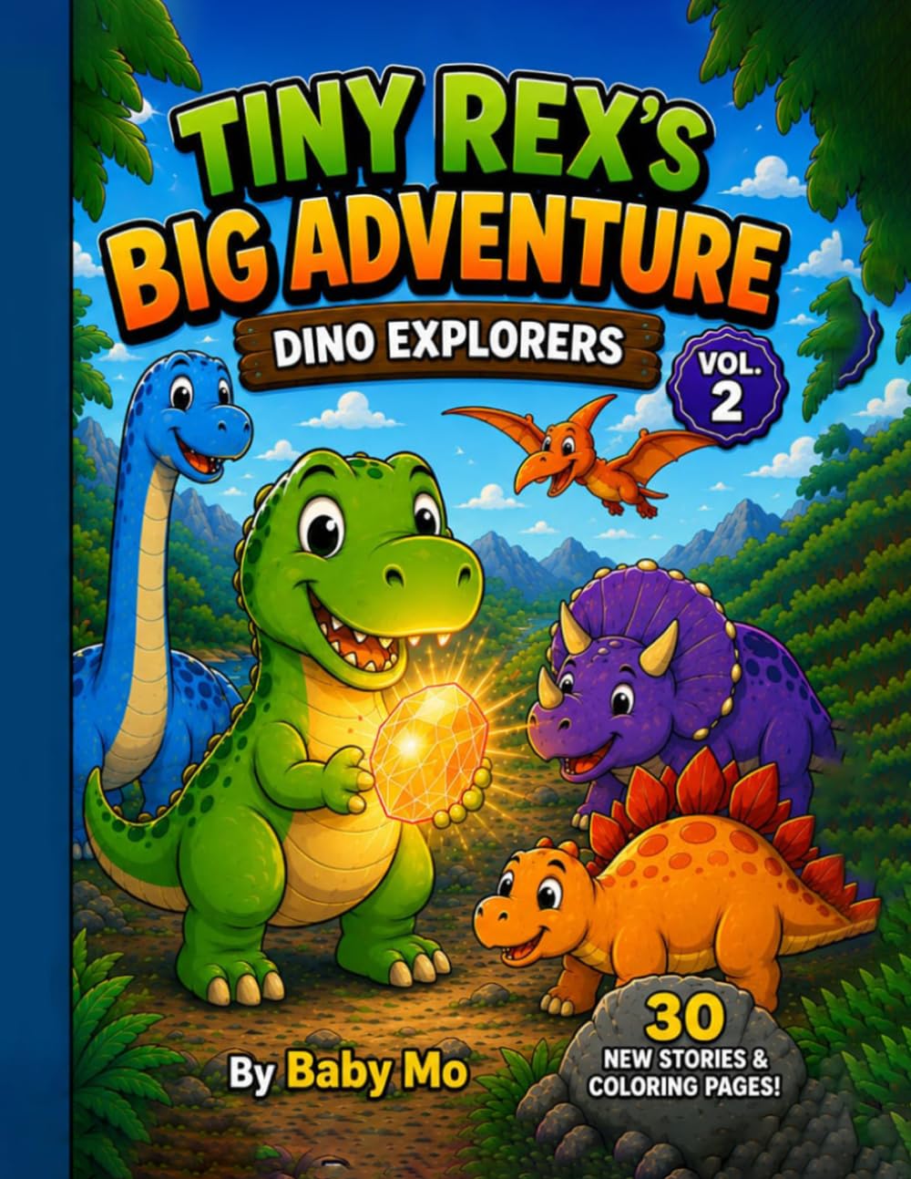 Tiny Rex's Big Adventure: Dino Explorers: Vol 2