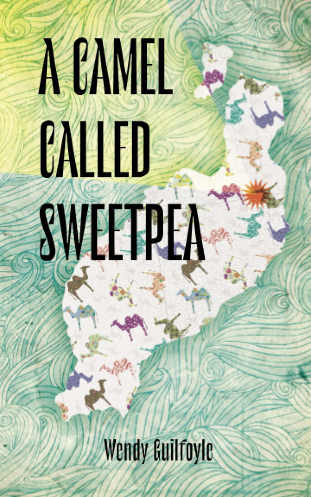 A Camel Called Sweetpea