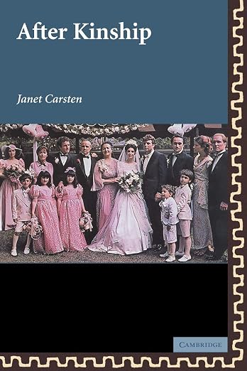 After Kinship (New Departures in Anthropology)