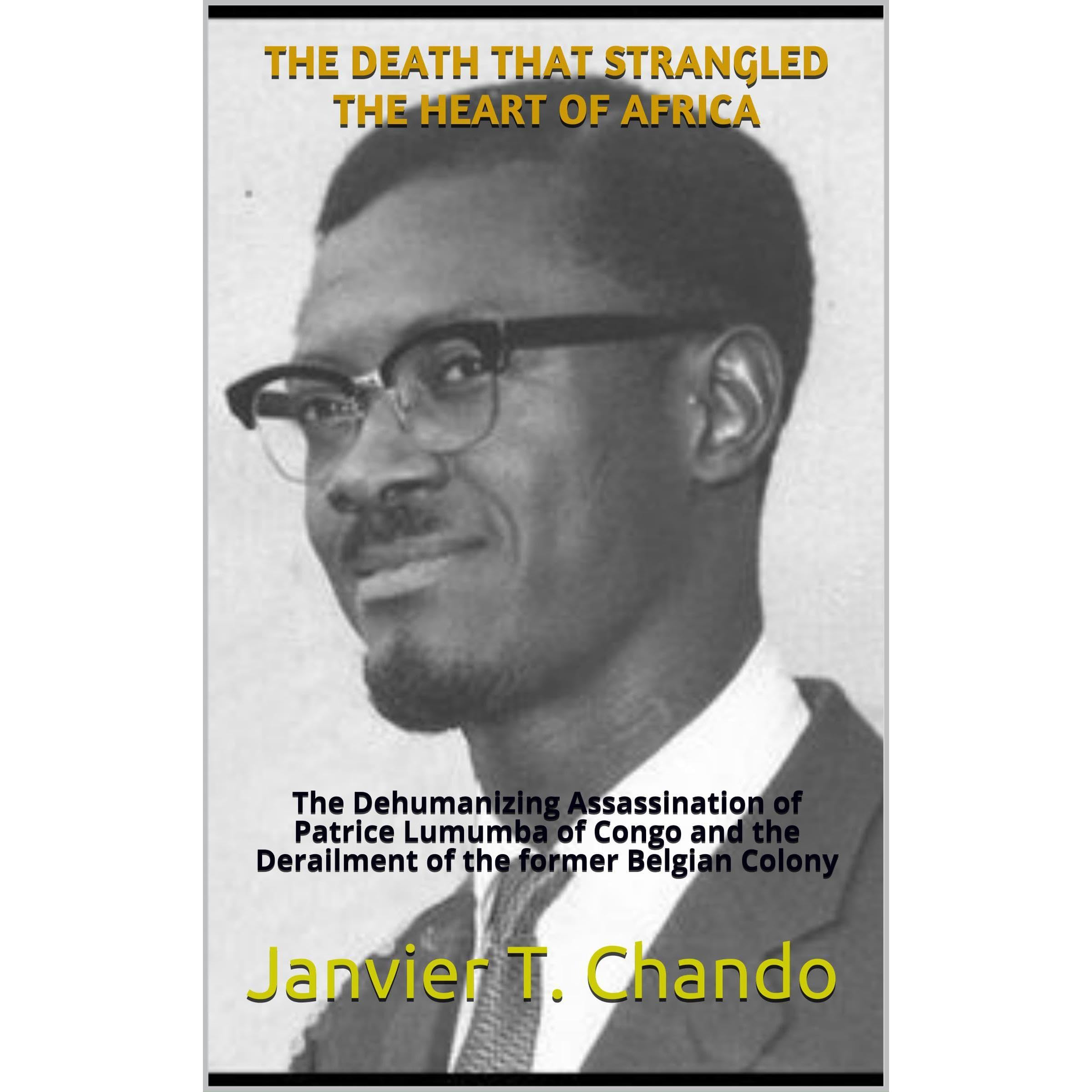 THE DEATH THAT STRANGLED THE HEART OF AFRICA