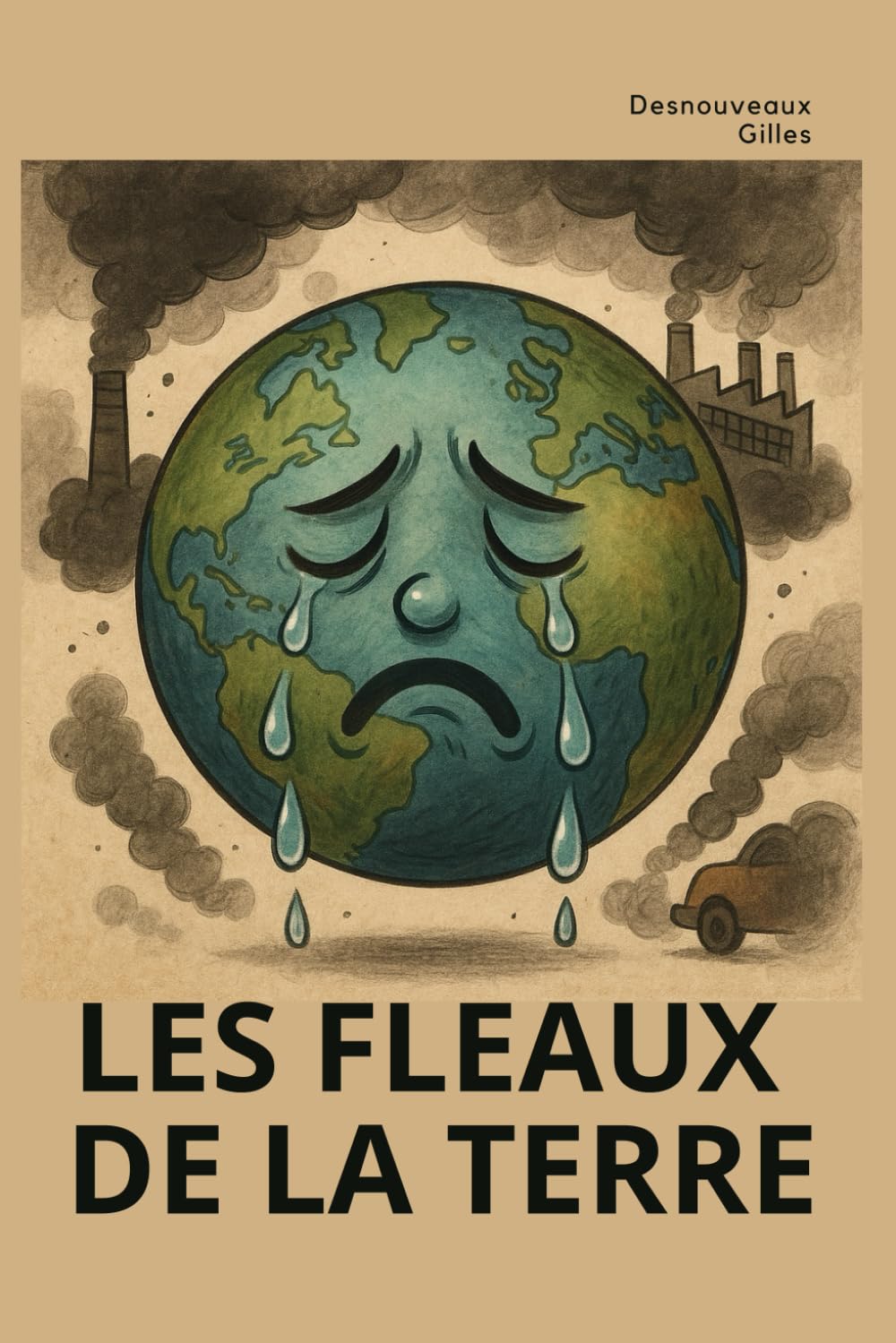LES FLEAUX DE LA TERRE