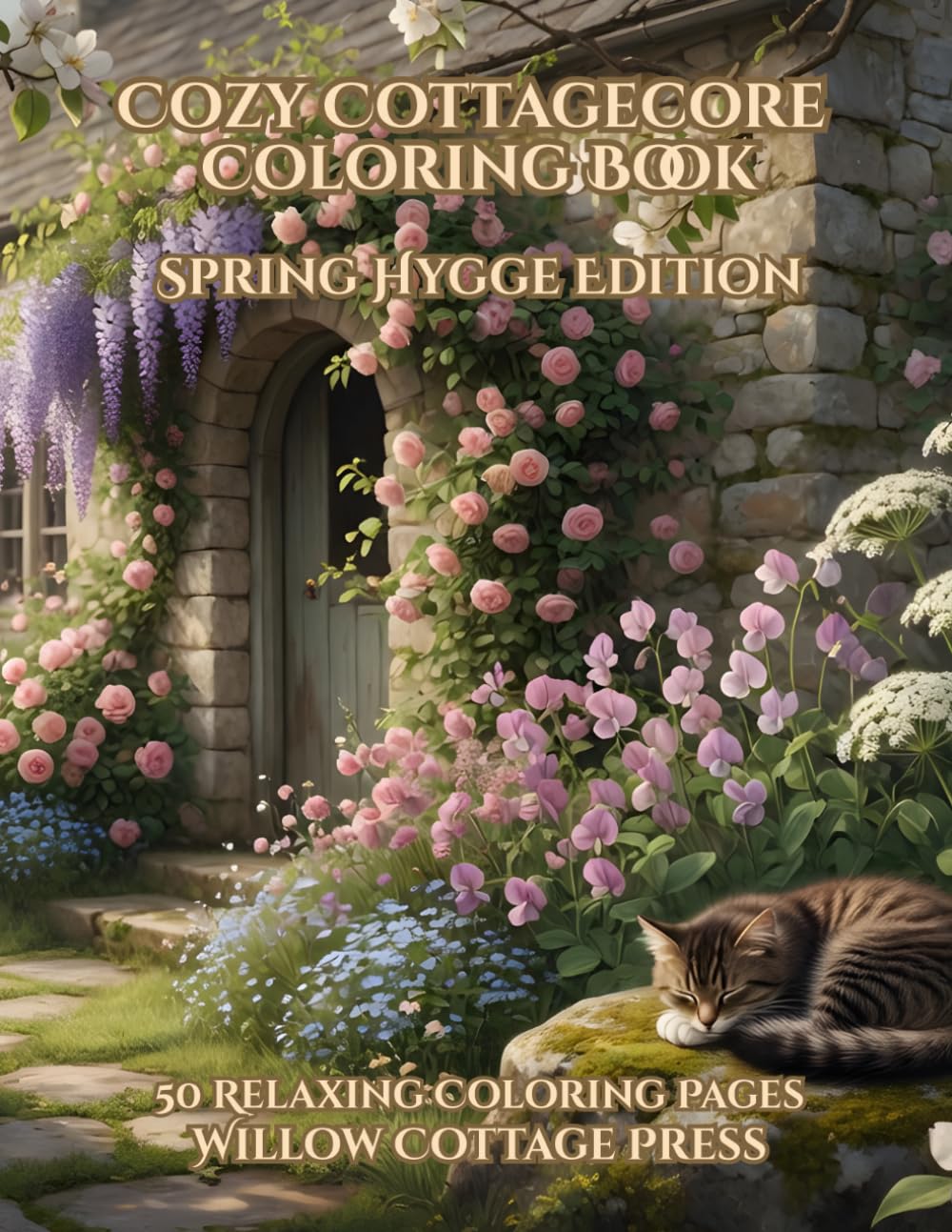 Cozy Cottagecore Coloring Book: Spring Hygge Edition