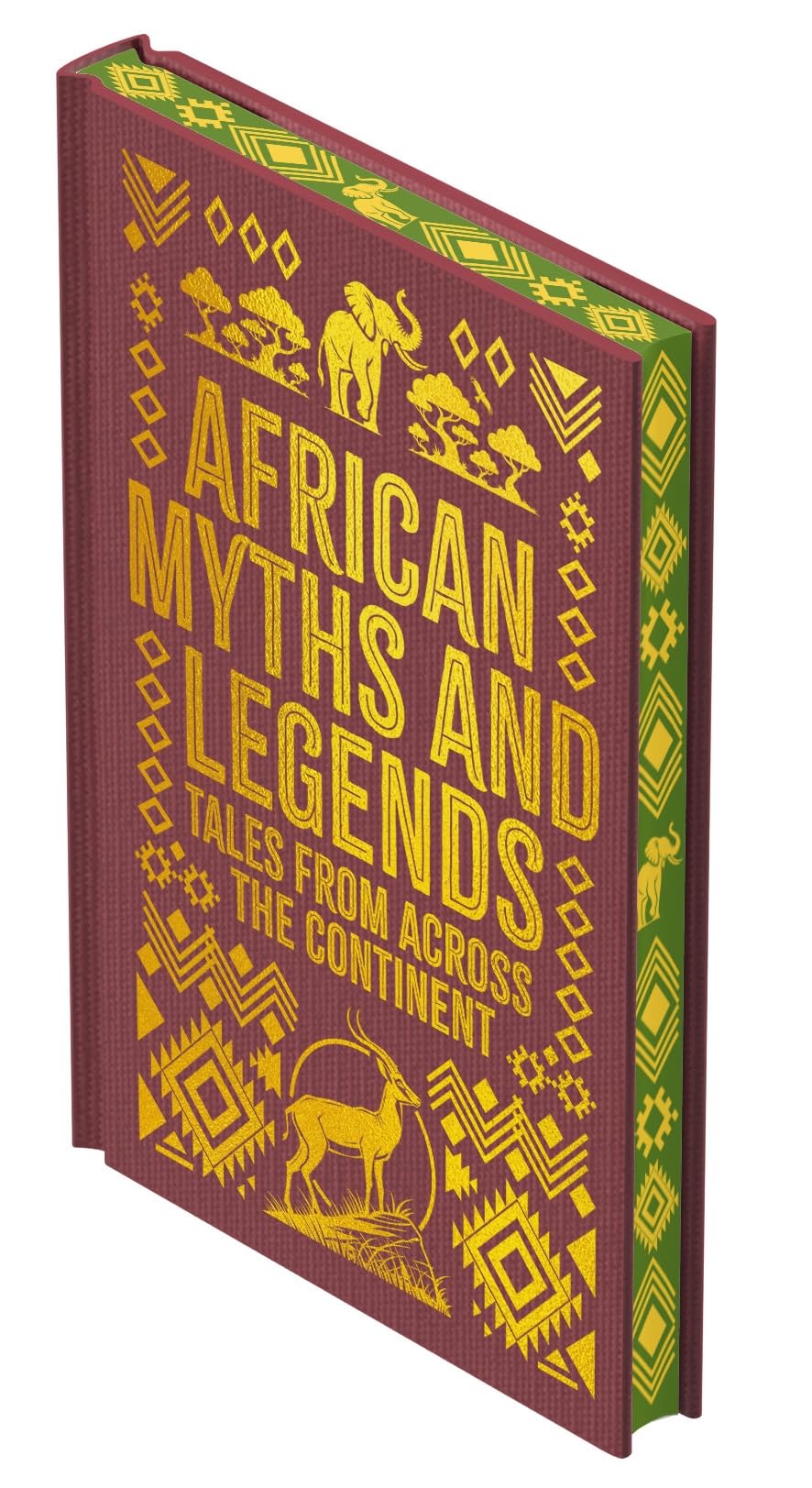 African Myths & Legends: Tales from Across the Continent (Collectable Myths and Legends)