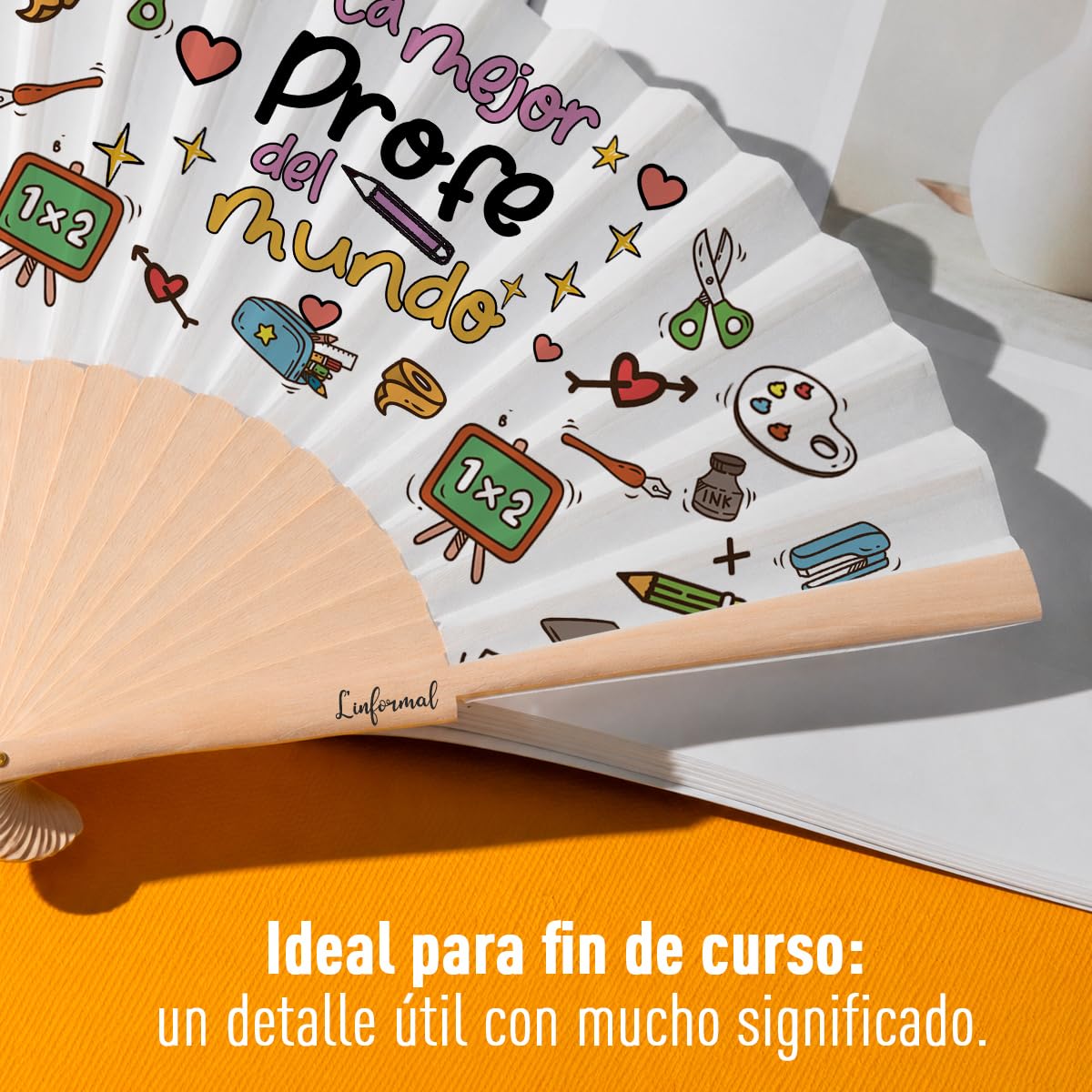 LINFORMAL - Abanicos Originales para Profesora - Hecho en España con Madera y Tela - Regalo Final de Curso - Diseño Elegante y Personalizado en Castellano o Catalán