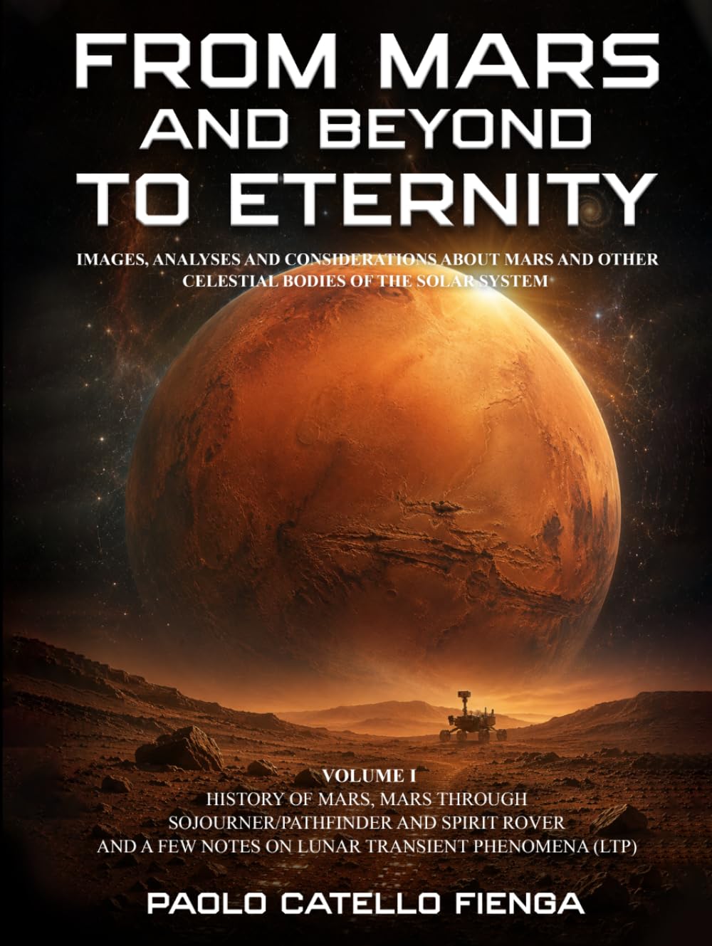 From Mars and beyond, to Eternity
