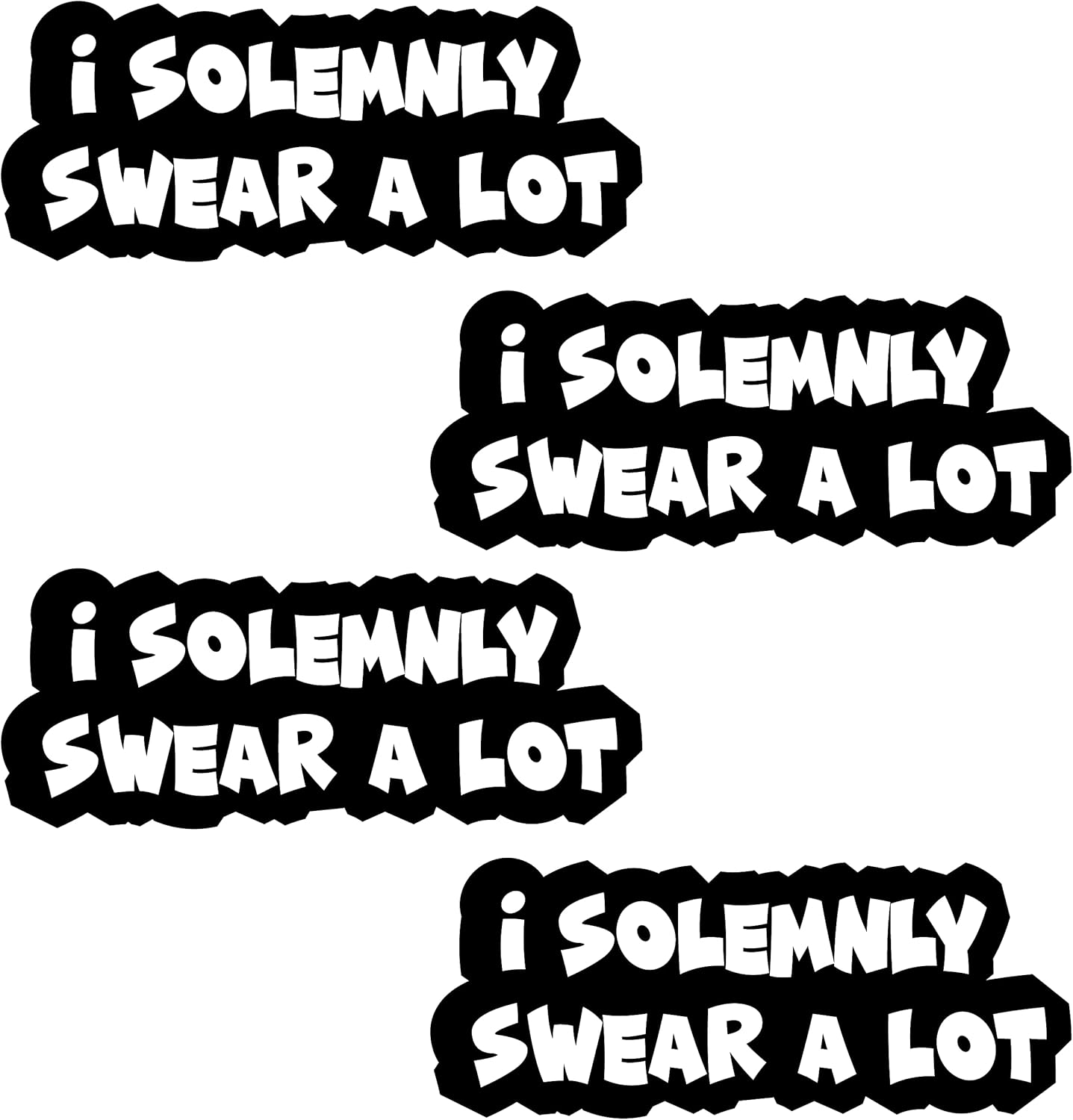 TreeArm I Solemnly Swear A Lot Vinyl Decal Water Proof