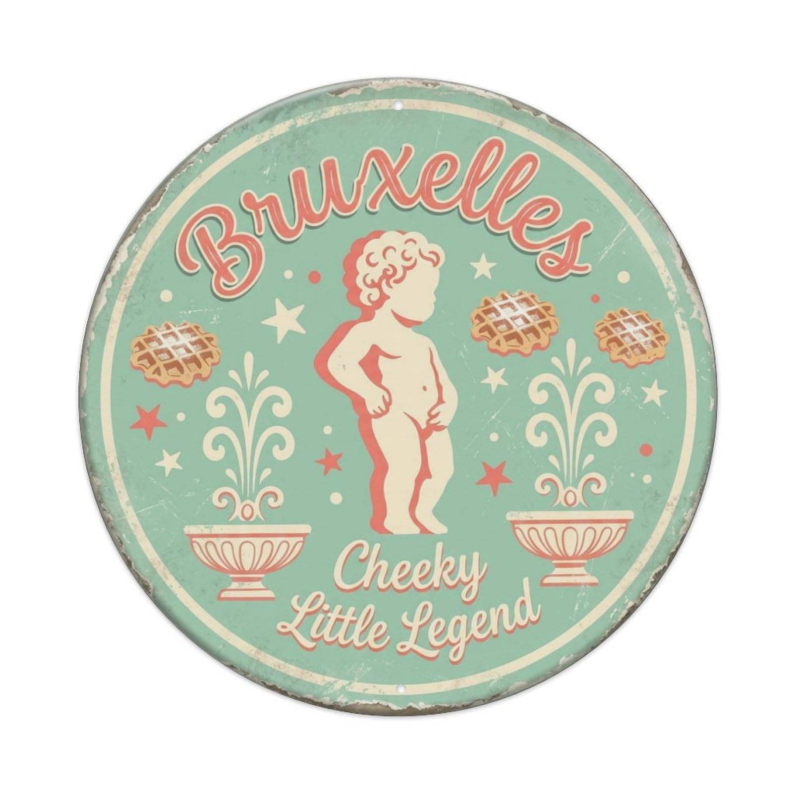 Brussels Cheeky Fountain Journey Metal Tin Sign Plaque Wall Decor for Cafe, Club Bar, Office, Home Garden Round Metal Poster 8x8Inch
