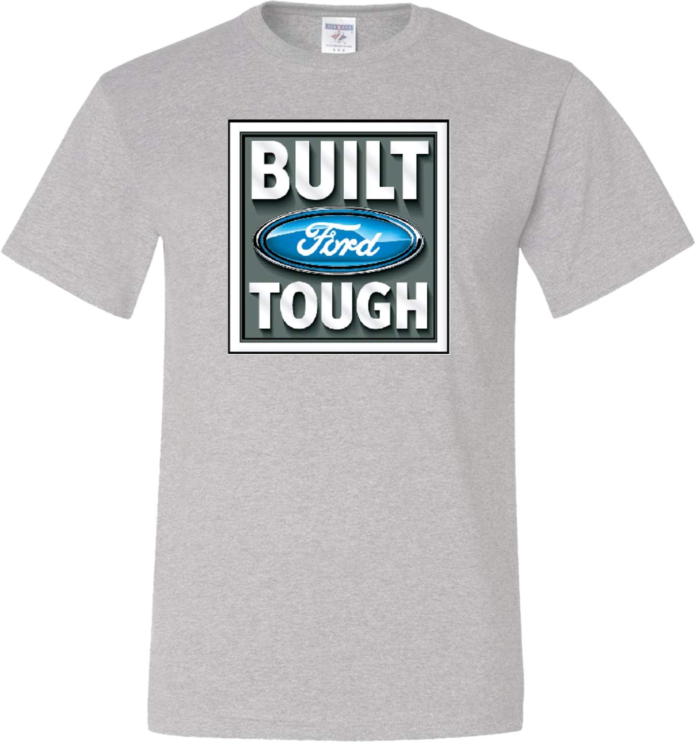 Built Ford Tough Tall T-Shirt