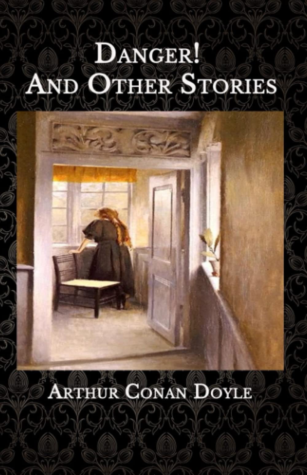 Danger! And Other Stories