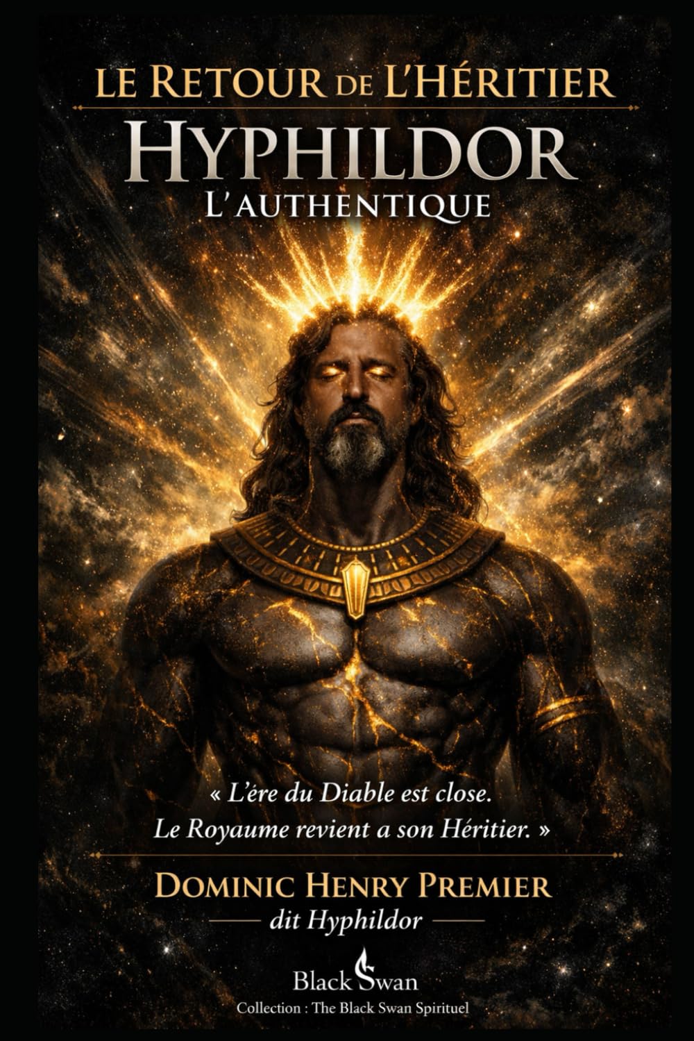 COURONNE 0 — LE RETOUR DE L’HÉRITIER HYPHILDOR L’AUTHENTIQUE: La Révélation — La Restauration — Le Retour du Royaume — Saison 3 (0/11)