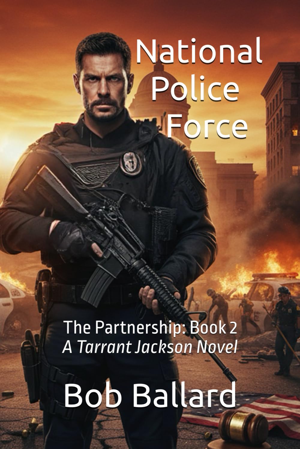 National Police Force: The Partnership: Action packed, high octane, vigilante thriller. The cleanup of a corrupt justice system.