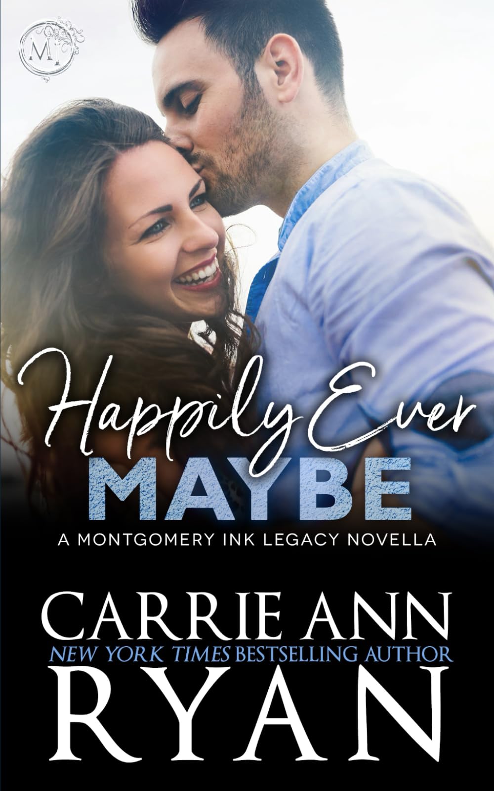 Happily Ever Maybe (Montgomery Ink Legacy)
