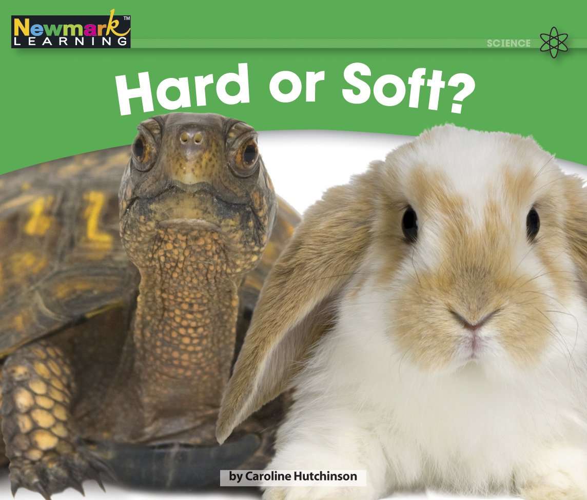 Hard or Soft? Leveled Text (Rising Readers: Science, Level C)