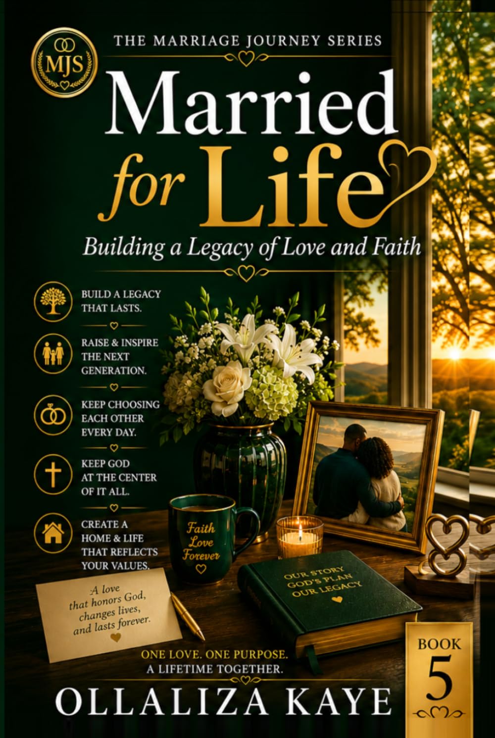 Married For Life: Building a Legacy of Love and Faith
