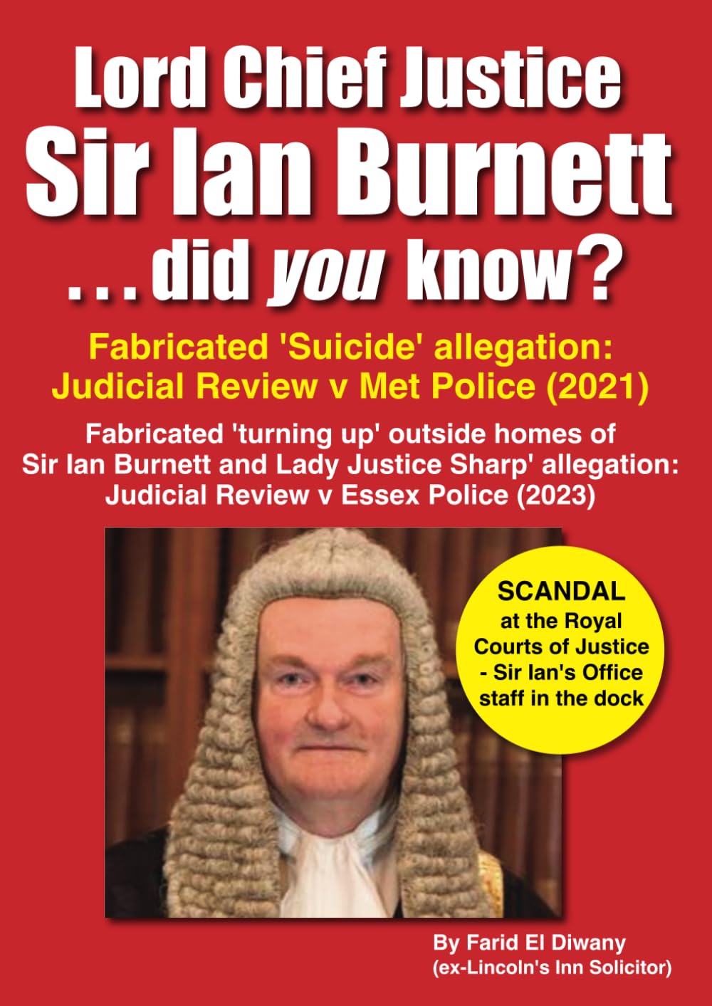 Lord Chief Justice Sir Ian Burnett ...did you know?