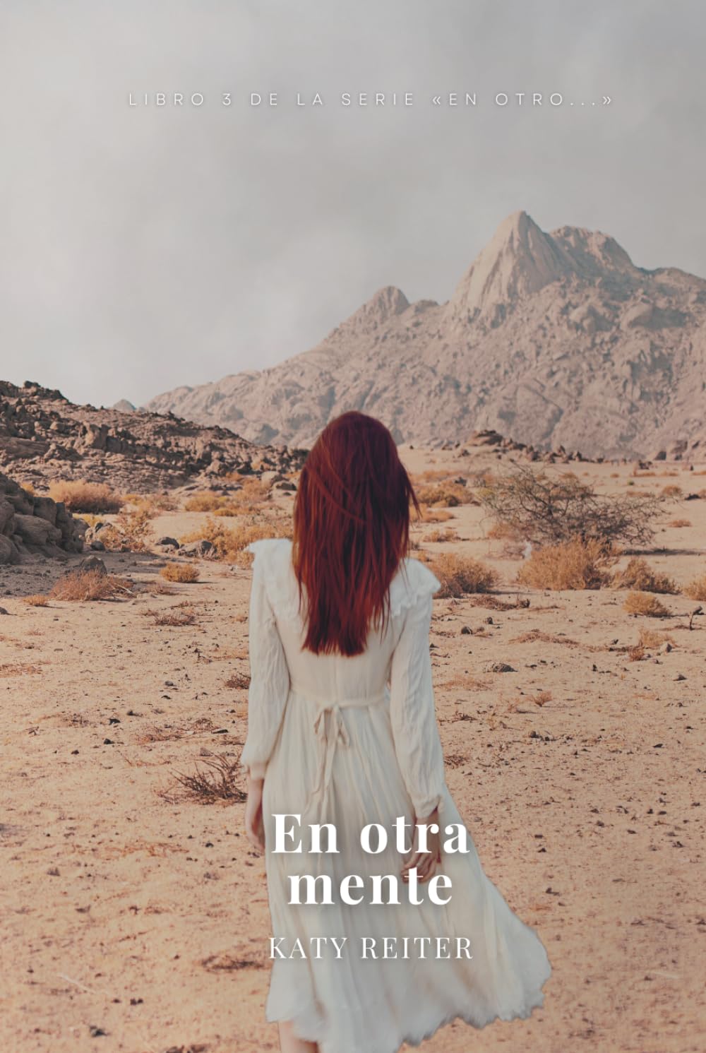 En otra mente: Libro 3 de la serie "En Otro"