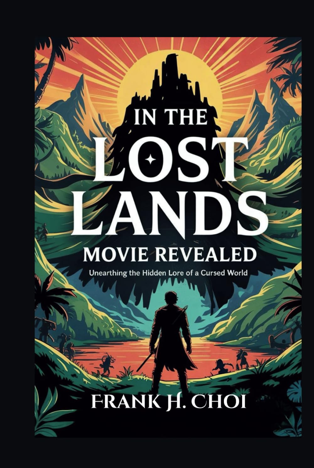 In The Lost Lands Movie Revealed: Unearthing the Hidden Lore of a Cursed World
