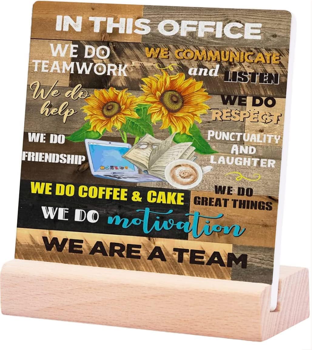 Positive Office Teamwork Desk Plaque Sign, in This Office We are a Team Sunflowers Ceramic Table Plaque with Wooden Stand Desk Decor Rustic Plaque for Wall Shelf Tabletop Decoration Home Office