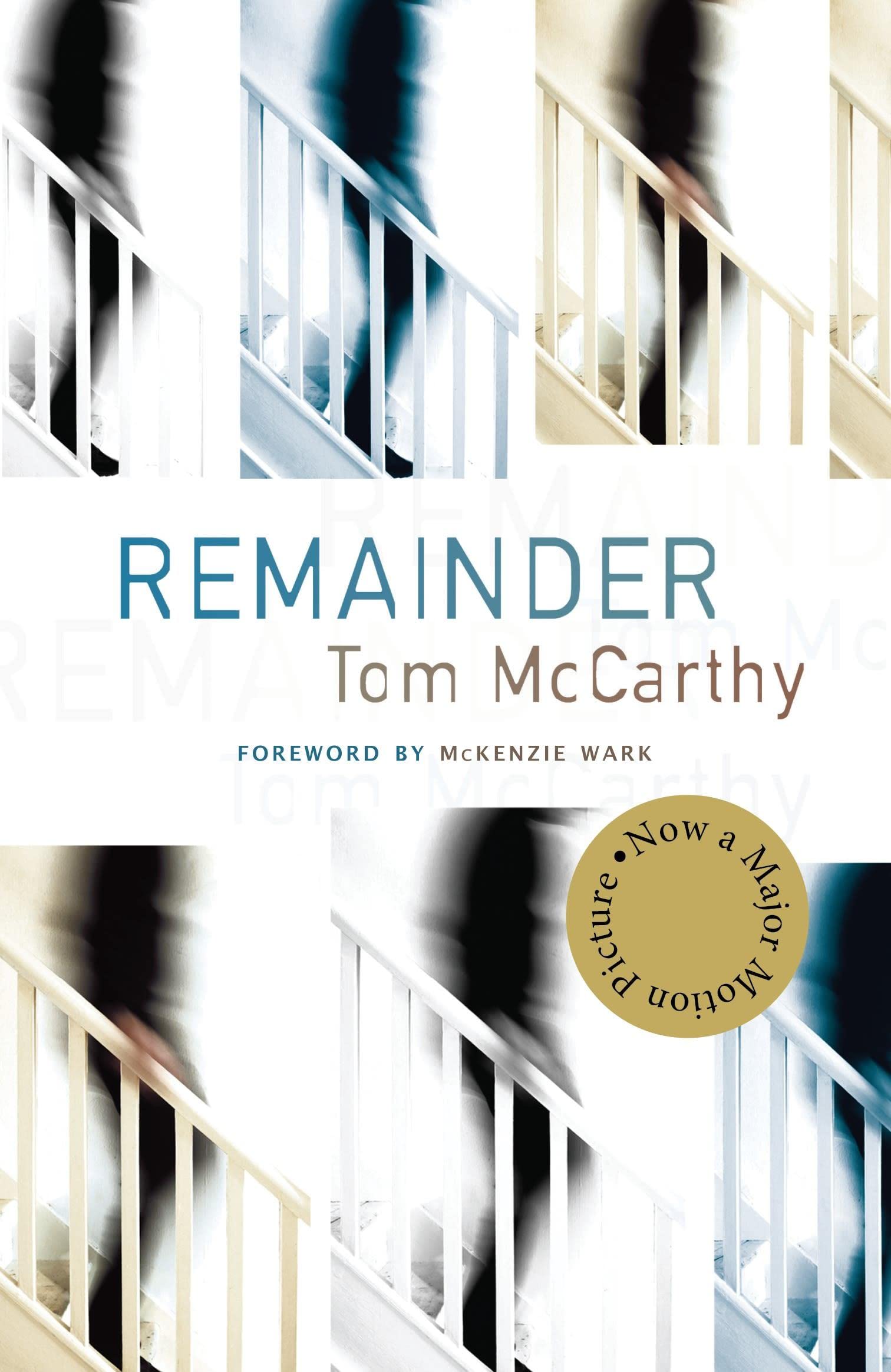 Remainder: Tom McCarthy