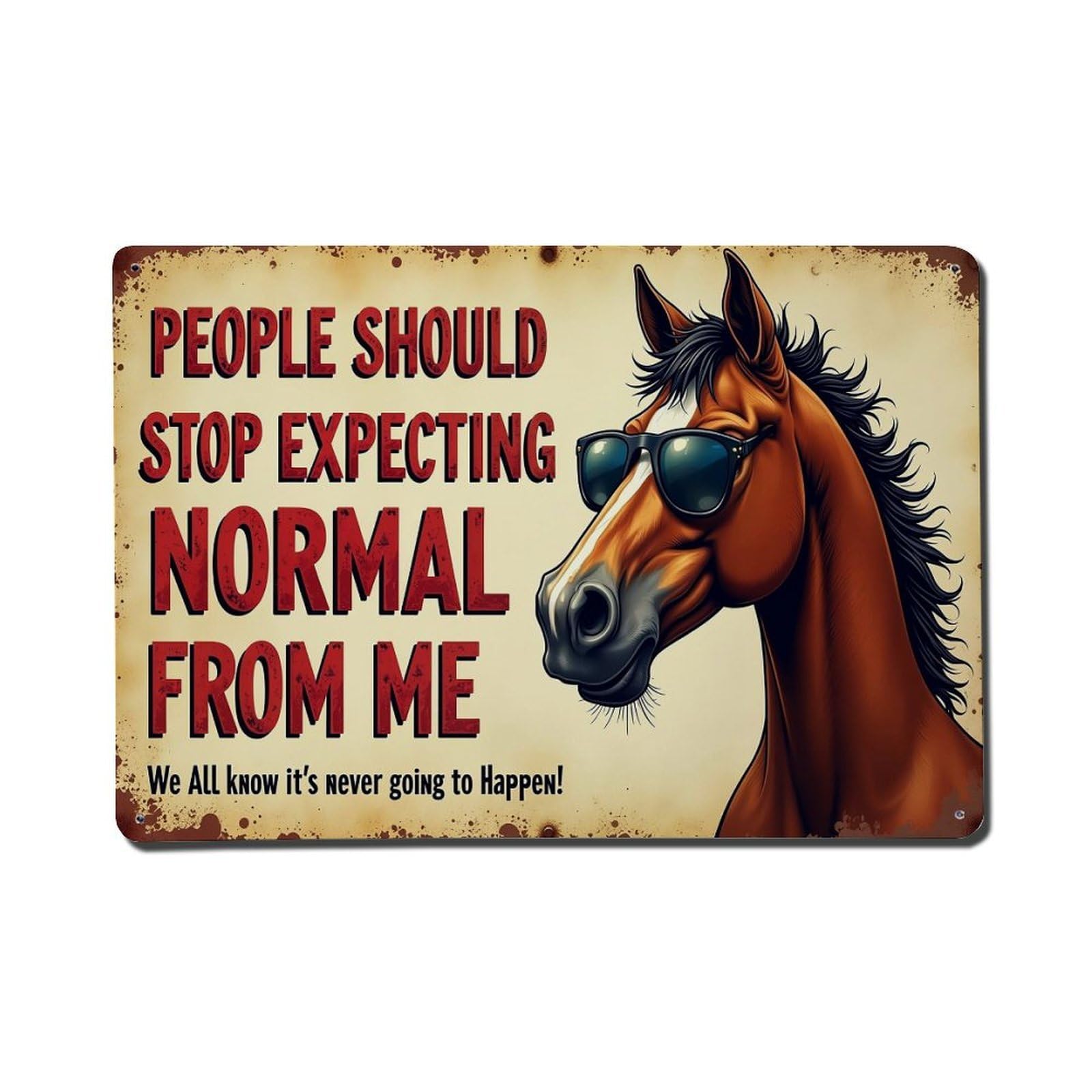 Horse With Sunglasses And Text Retro Metal Tin Sign, Vintage Metal Poster for Home, Gaming Room, Studio Workshop,Bar,Garage Wall Art Decor 8x12 Inch
