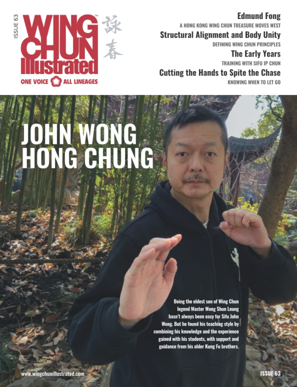 Wing Chun Illustrated Magazine Issue 63 (December 2021): Featuring Sifu John Wong Hong Chung