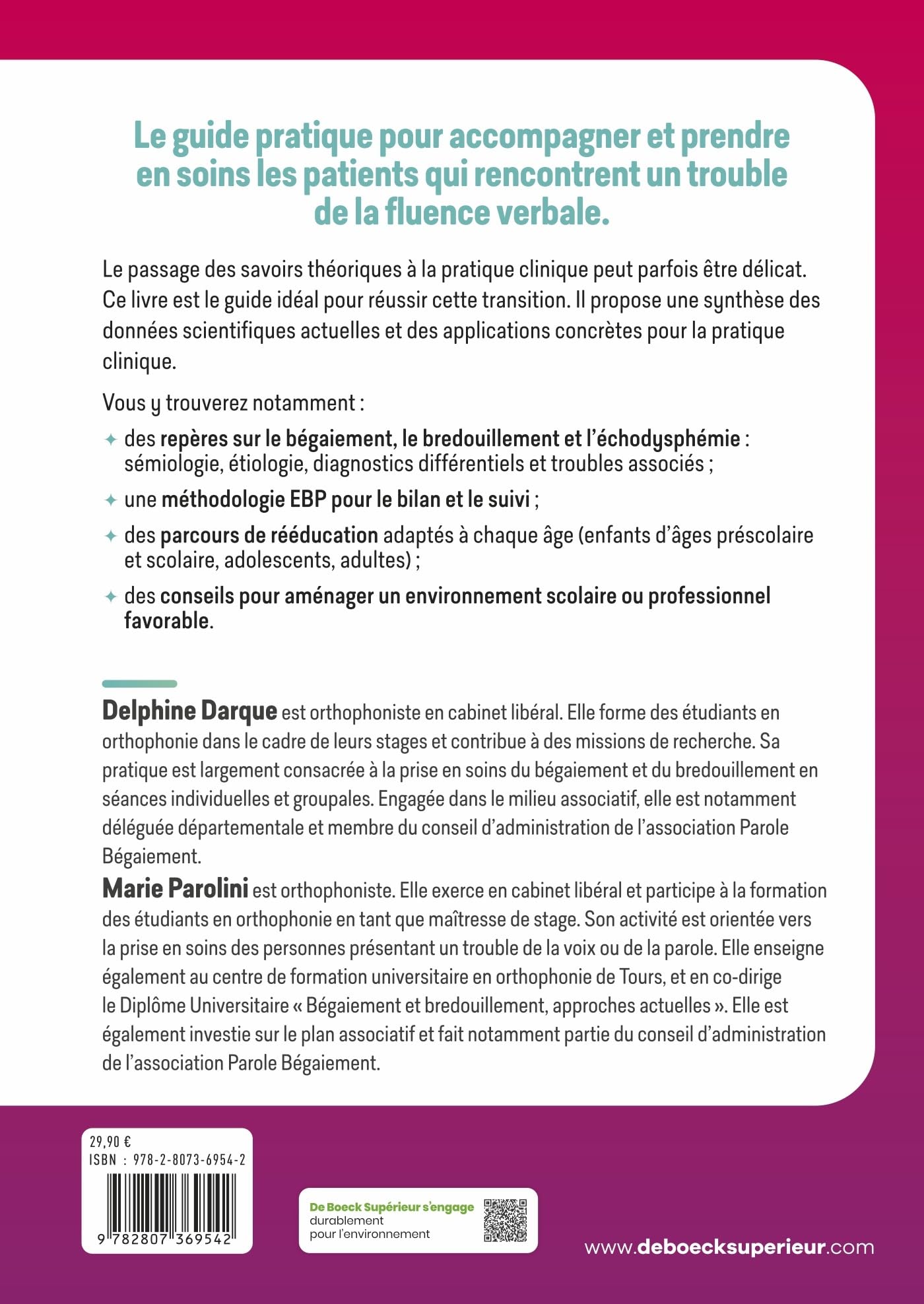 Prendre en soins un patient pour un bégaiement ou un bredouillement: Démarche fondée sur les preuves - Fiches, trames et protocoles - Pratique évaluée, centrée sur le patient